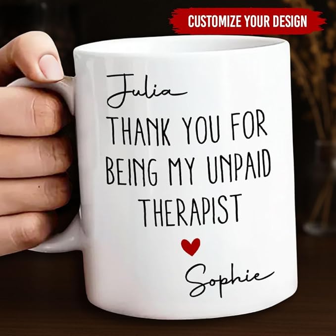 Wrappiness Personalized Coffee Mug - Personalized My Unpaid Therapist Coffee Mug, Custom Ceramic Cup for Coworkers, Best Friends, Sisters, Custom Ceramic Holiday Gift for Women