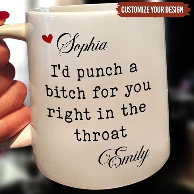 Wrappiness I’d Punch a B for You Custom Coffee Mug – Personalized Ceramic Cup with Funny Quote, Ideal Gift for Best Friend Women, Sister, BFF or Bestie Coworker for Special Occasions