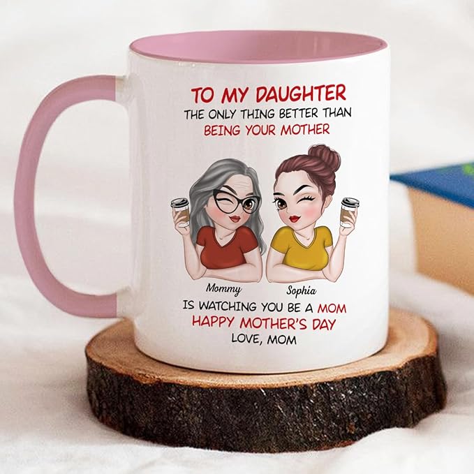 Wrappiness Personalized Daughter Accent Mug from Mom - Mothers Day Thoughtful Gifts for Daughter, Watching You Being A Mom Mug 11oz Pink Accent, Happy First Mothers Day Coffee Cup