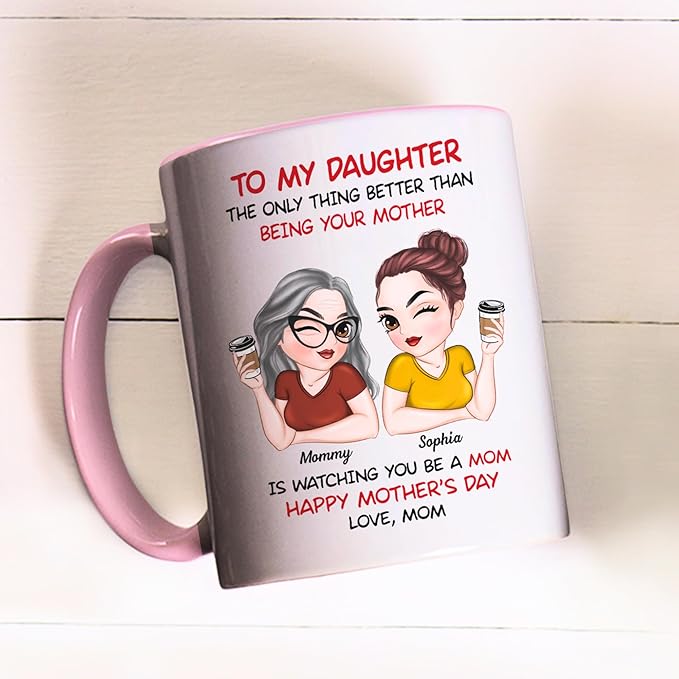 Wrappiness Personalized Daughter Accent Mug from Mom - Mothers Day Thoughtful Gifts for Daughter, Watching You Being A Mom Mug 11oz Pink Accent, Happy First Mothers Day Coffee Cup