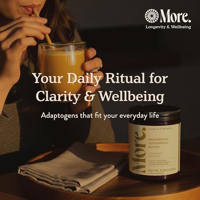 More. Longevity & Wellbeing Premium Mushroom Supplement Superfood with Natural Caffeine – 7 Functional Mushrooms with Lions Mane Supplement, Reishi, Chaga & Ashwagandha Extract , Instant Mushroom Supplement for Energy & Focus – Coconut Banana