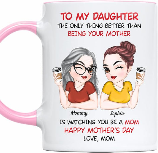 Wrappiness Personalized Daughter Accent Mug from Mom - Mothers Day Thoughtful Gifts for Daughter, Watching You Being A Mom Mug 11oz Pink Accent, Happy First Mothers Day Coffee Cup