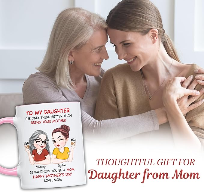 Wrappiness Personalized Daughter Accent Mug from Mom - Mothers Day Thoughtful Gifts for Daughter, Watching You Being A Mom Mug 11oz Pink Accent, Happy First Mothers Day Coffee Cup