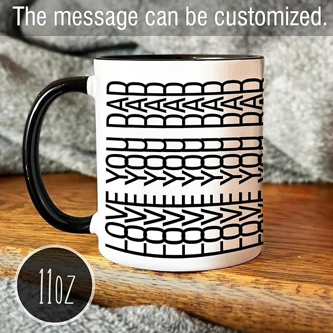 Personalized Funny Hidden Message Coffee 11Oz & 15Oz Mug - Customizable Funny Birthday & Christmas Gift for Mom, Dad, Friends, Wife, Husband - Custom Message Included